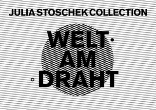 "Welt Am Draht" at Julia Stoschek Collection — Berlin